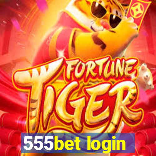 555bet login